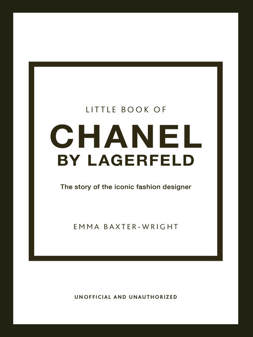 Title details for The Little Book of Chanel by Lagerfeld by Emma Baxter-Wright - Available